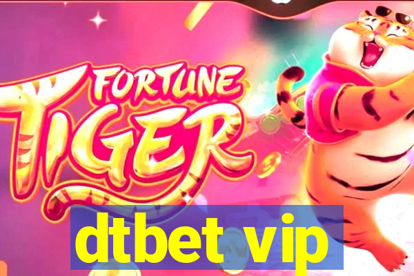 dtbet vip